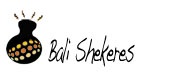 Dance Shakers|Bali Shekeres/Shekere by Timbali